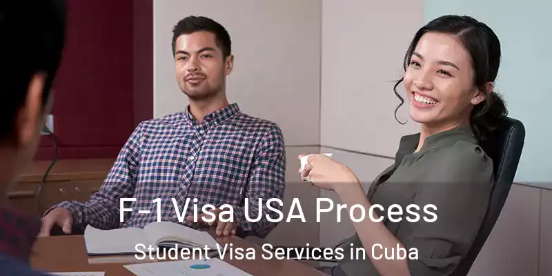  F-1 Visa USA Process Student Visa Services in Cuba