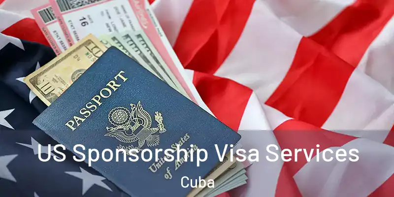  US Sponsorship Visa Services Cuba